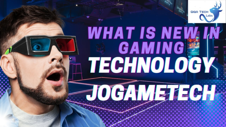 what-is-new-in-gaming-technology-jogametech